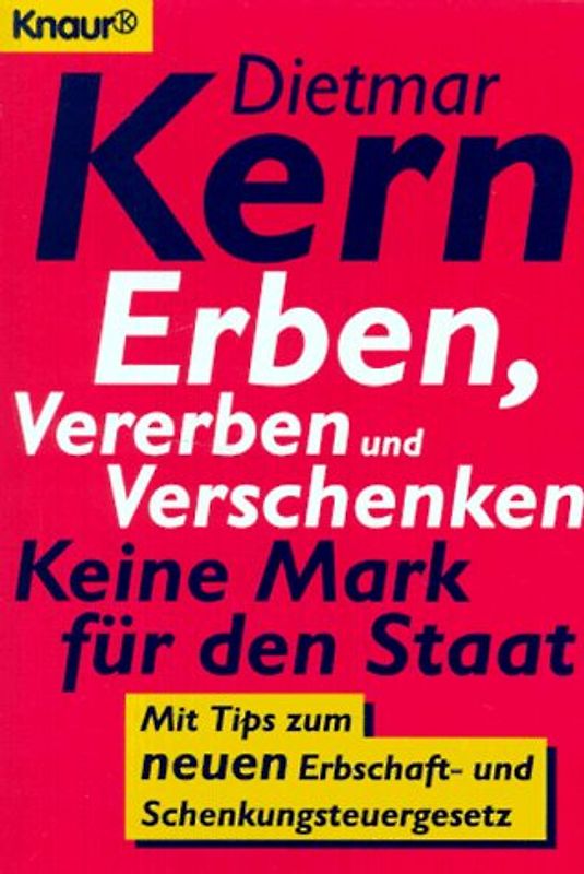 Erben, Vererben und Verschenken. Keine Mark für den Staat