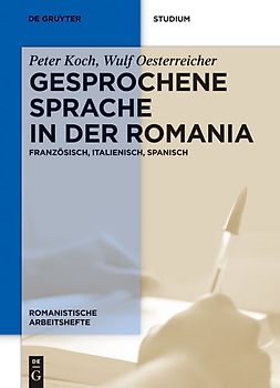 Gesprochene Sprache in der Romania