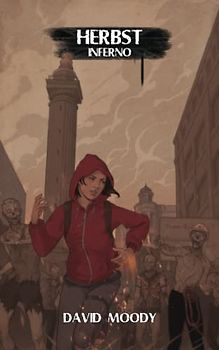 Herbst: Inferno: Buch 2 der Londoner Trilogien