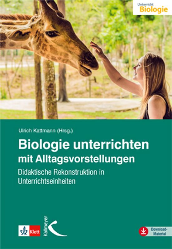 Biologie unterrichten mit Alltagsvorstellungen