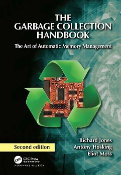The Garbage Collection Handbook