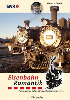 Eisenbahn-Romantik