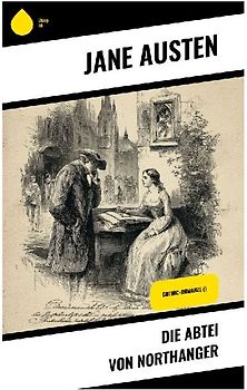 Die Abtei von Northanger