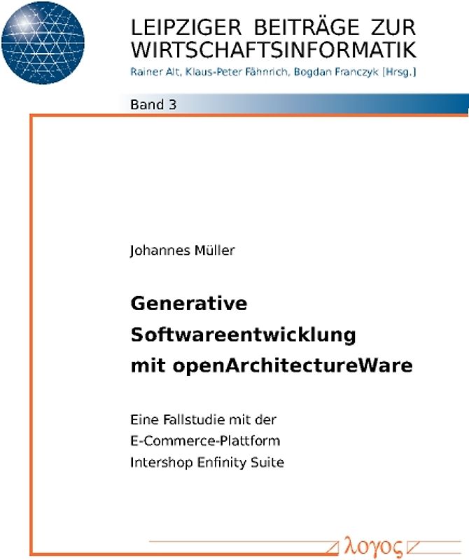 Generative Softwareentwicklung mit openArchitectureWare