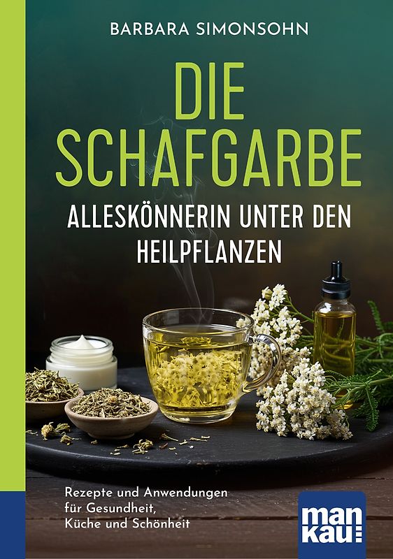 Die Schafgarbe – Alleskönnerin unter den Heilpflanzen