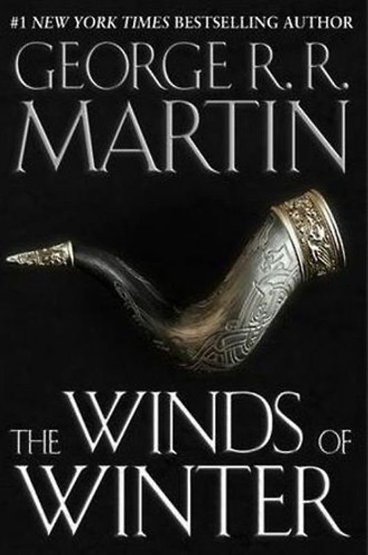 The Winds of Winter: Book 6 of a Song of Ice and Fire - Martin, George R. R.