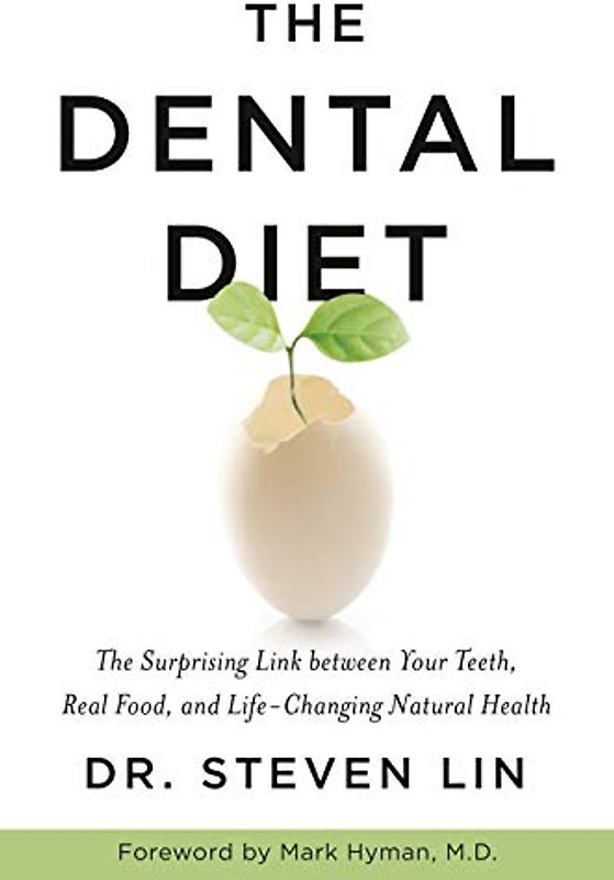 The Dental Diet