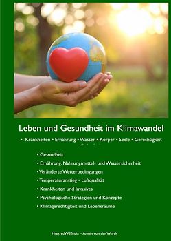 Leben und Gesundheit im Klimawandel