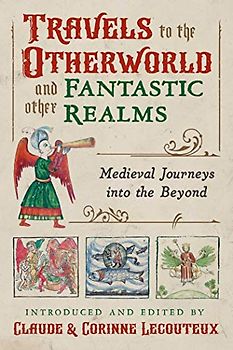 Travels to the Otherworld and Other Fantastic Realms