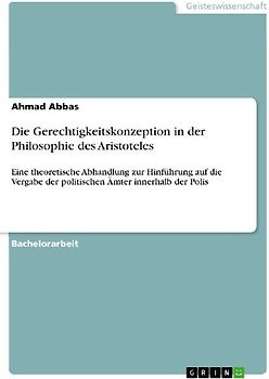 Die Gerechtigkeitskonzeption in der Philosophie des Aristoteles