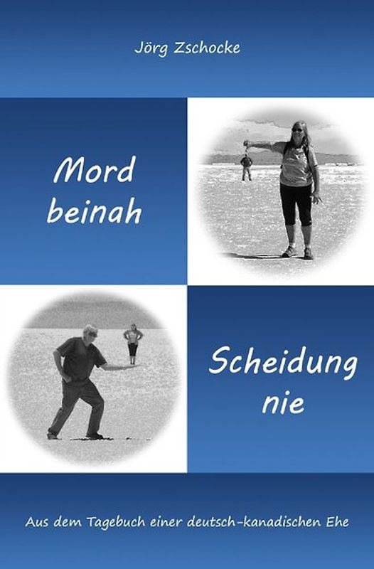Die blaue Reihe / Mord beinah - Scheidung nie
