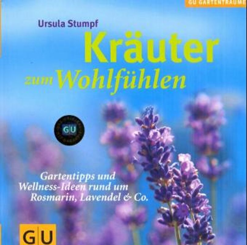 Kräuter zum Wohlfühlen