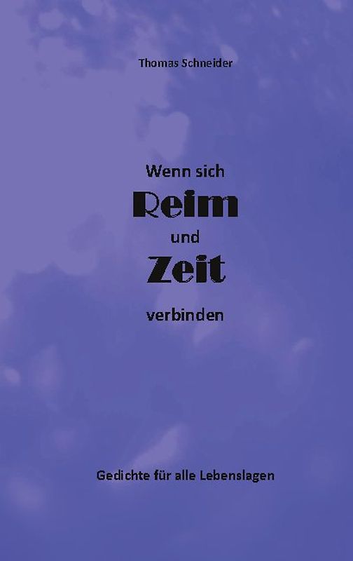 Wenn sich Reim und Zeit verbinden