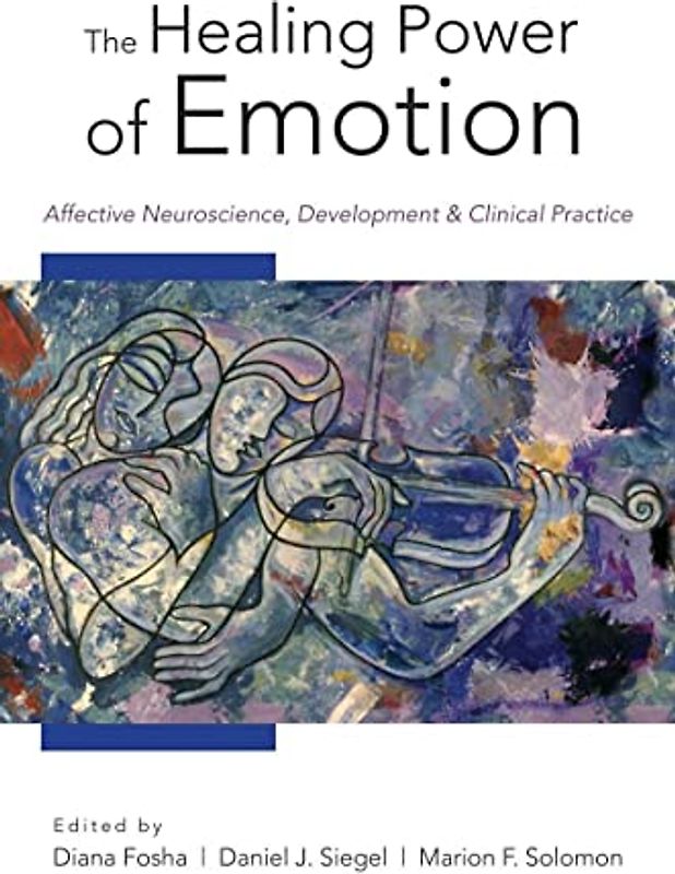 The Healing Power of Emotion