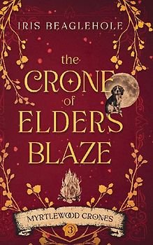 The Crone of Elders Blaze