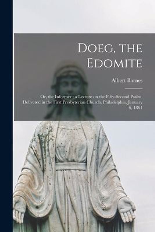 Doeg, the Edomite