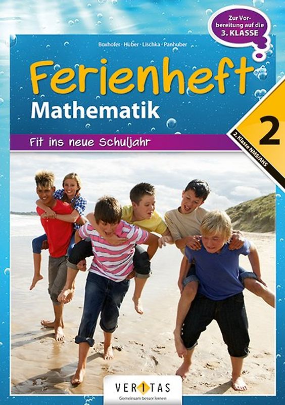 Mathematik 2. Ferienheft
