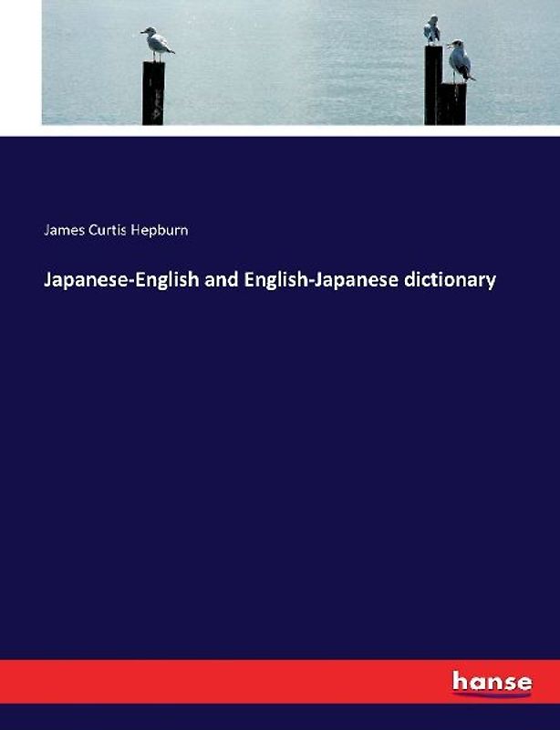 Japanese-English and English-Japanese dictionary