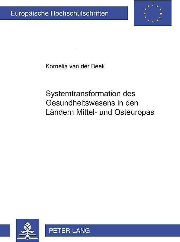 Systemtransformation des Gesundheitswesens in den Ländern Mittel- und Osteuropas