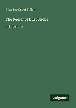 The Pedler of Dust Sticks