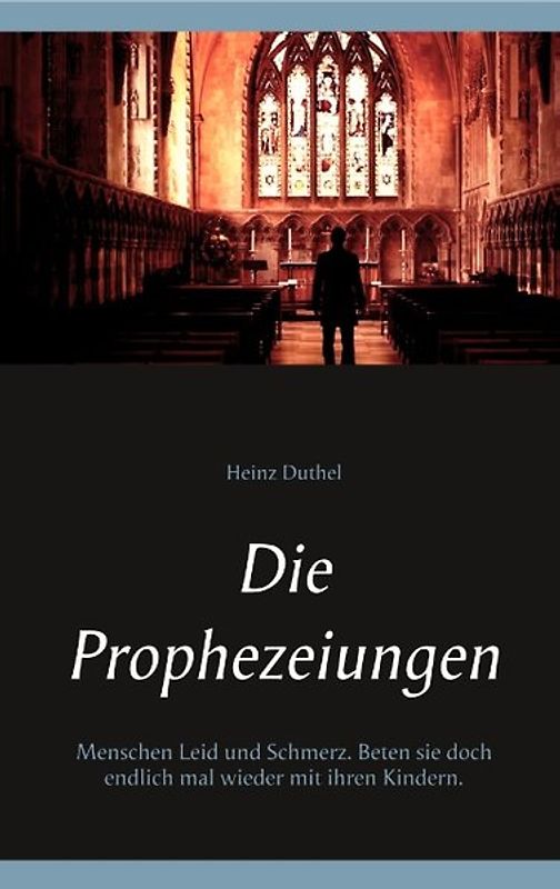 Die Prophezeiungen