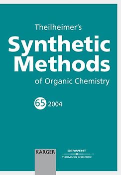 Theilheimer's Synthetic Methods of Organic Chemistry