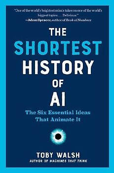The Shortest History of AI