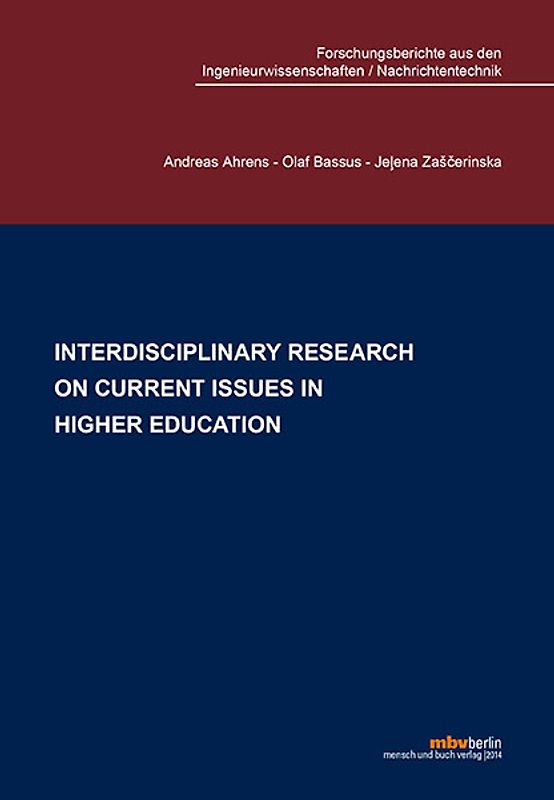 Interdisciplinary research on current issues in Higher Education