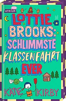 Lottie Brooks: Schlimmste Klassenfahrt ever