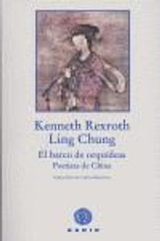 El barco de orquídeas : poetisas chinas