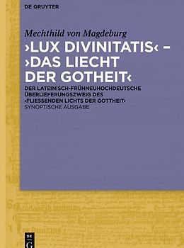 ‚Lux divinitatis‘ – ‚Das Liecht der Gotheit‘