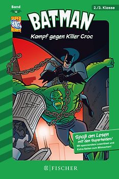 Batman: Kampf gegen Killer Croc. Fischer. Nur für Jungs