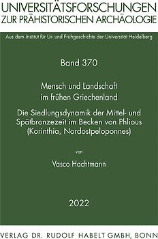 Mensch und Landschaft im frühen Griechenland