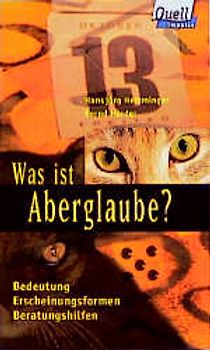 Was ist Aberglaube?