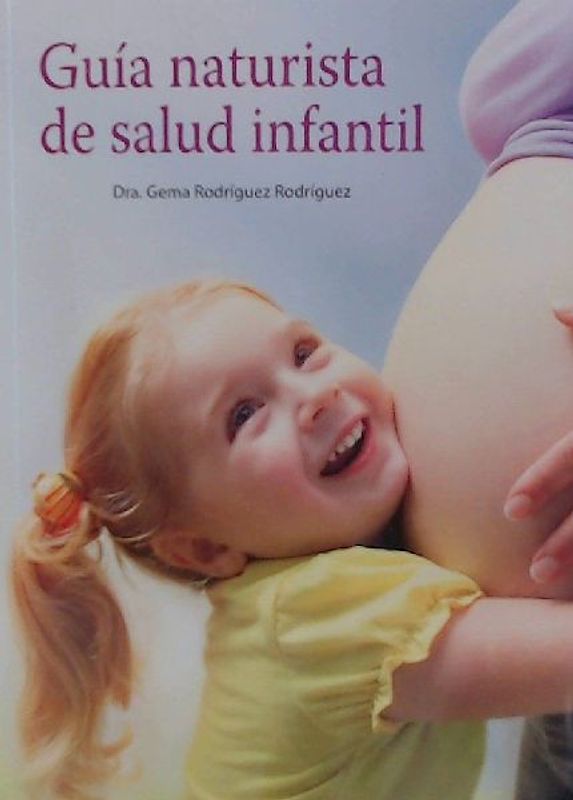 Guía naturista de salud infantil