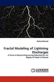 Fractal Modeling of Lightning Discharges