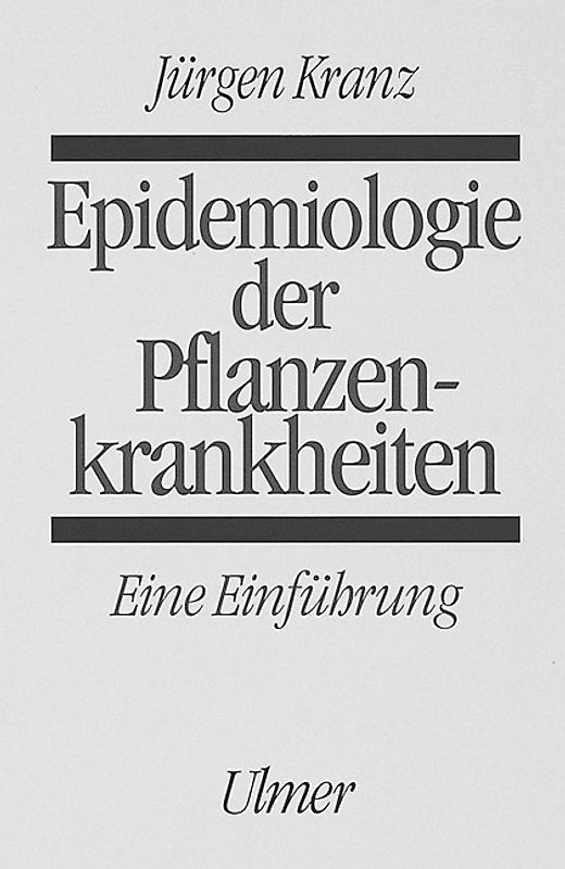 Epidemiologie derPflanzenkrankheiten