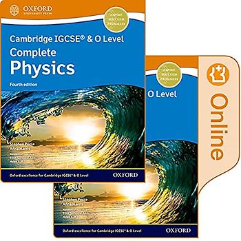 Cambridge IGCSE® & O Level Complete Physics: Print and Enhanced Online Student Book Pack Fourth Edition: Student Materials (CAIE complete physics science)