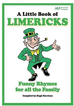 A Little Book of Limericks: Funny Rhymes for all the Family