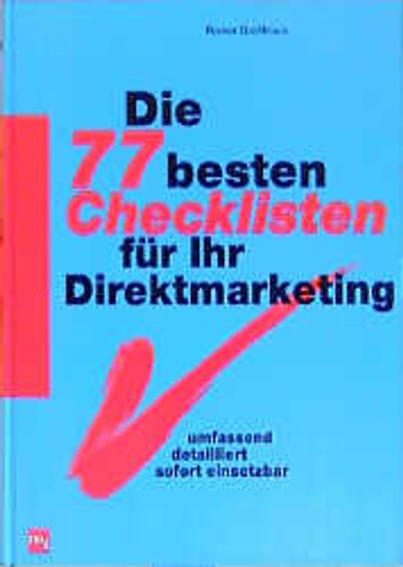 Die 77 besten Checklisten für Ihr Direktmarketing