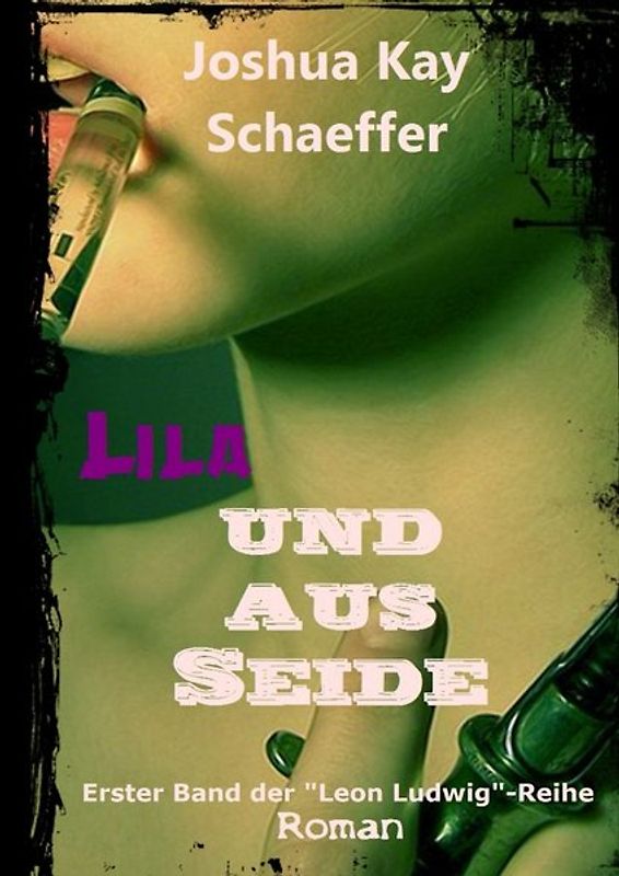 Leon Ludwig / Lila und aus Seide
