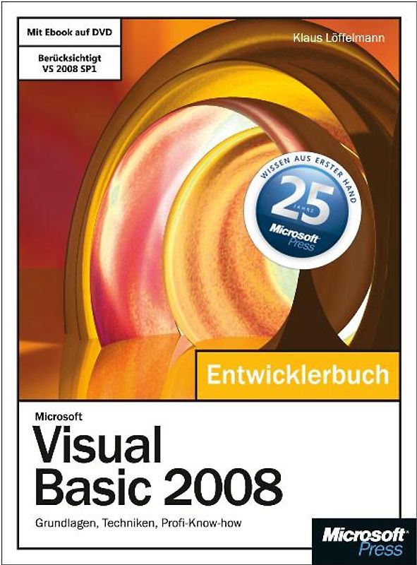 Microsoft Visual Basic 2008 - Das Entwicklerbuch