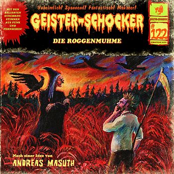 Geister Schocker CD 122: Die Roggenmuhme