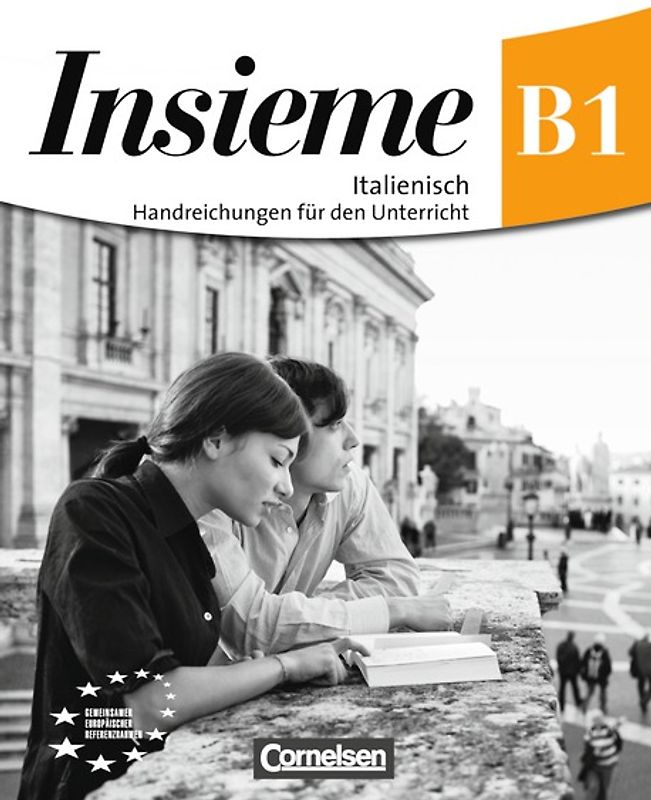 Insieme - Aktuelle Ausgabe / B1 - Handreichungen für den Unterricht