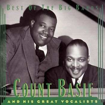 Basie,Count - Best Of The Big Bands: Count Basie & His Great Vocalists