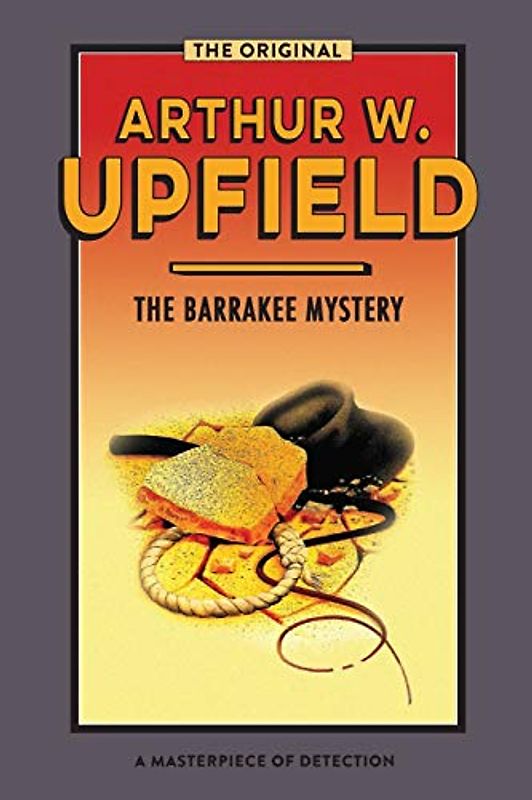 The Barrakee Mystery: The Lure of the Bush (Inspector Bonaparte Mysteries)