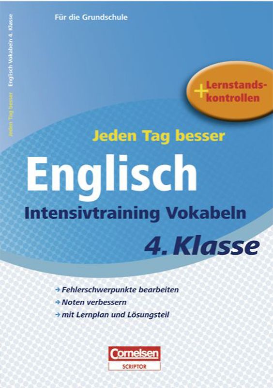 Jeden Tag besser - Englisch / 4. Schuljahr - Intensivtraining Vokabeln