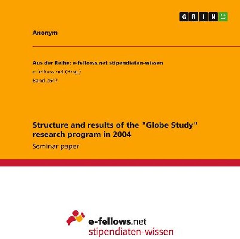 Structure and results of the "Globe Study" research program in 2004