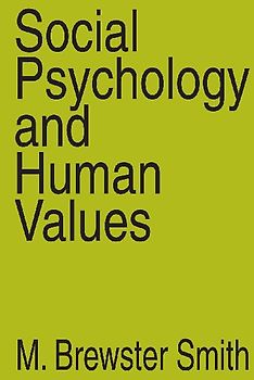 Social Psychology and Human Values