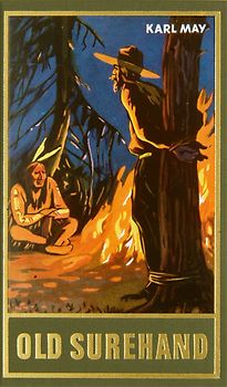 Old Surehand. Erster Band